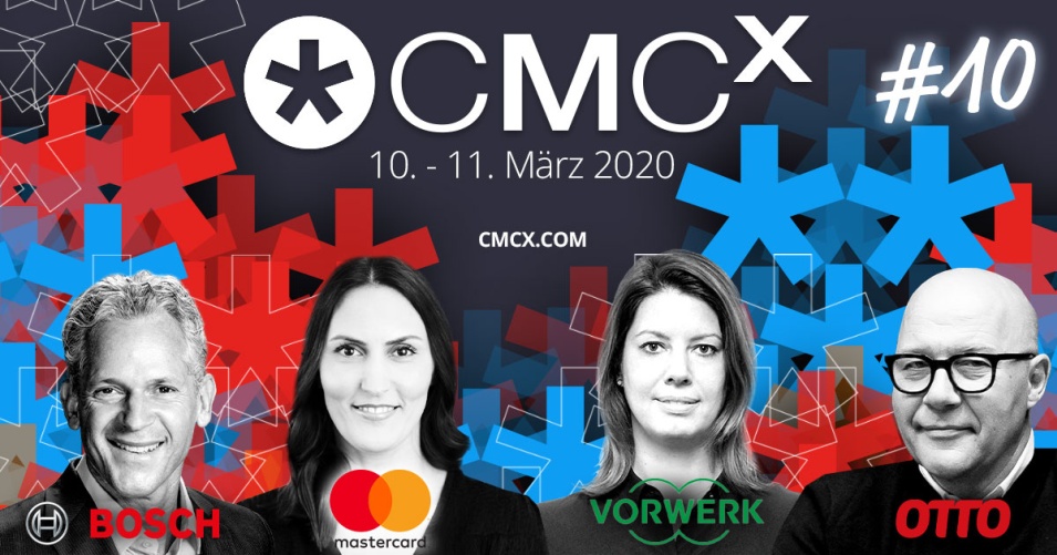 ???? Vier CMCX-Top-Speaker 2020: Bosch, OTTO, Mastercard und Vorwerk stellen ihre Marketing-Methoden & Cases vor